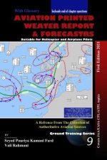 aviation printed weather report & forecastrs (گزارشات و پیش بینی های هواشناسی در هوانوردی)
